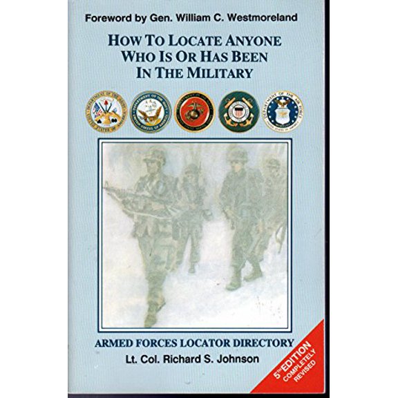 Pre-Owned How to Locate Anyone Who Is or Has Been in the Military : Armed Forces Locator Directory, 9781877639111, 1877639117, Paperback, 5th edition