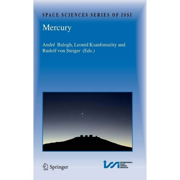 Space Sciences Issi Mercury, Book 26, (Hardcover)