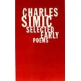 thumbnail image 1 of Pre-Owned Selected Early Poems (Paperback) 0807614831 9780807614839, 1 of 1