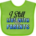 thumbnail image 3 of Inktastic I Still Live with My Parents Baby Funny Boys or Girls Baby Bib, 3 of 4