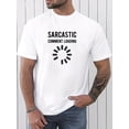 thumbnail image 1 of Camiseta De Los Hombres Cuello Redondo Ropa De Verano Tops De Verano Para La Calle Vacaciones ViajesSarcastic But Did You Die Print Men's Round Neck Short Sleeve Fashion Slim Fit T-Shirt Top For Sp, 1 of 6