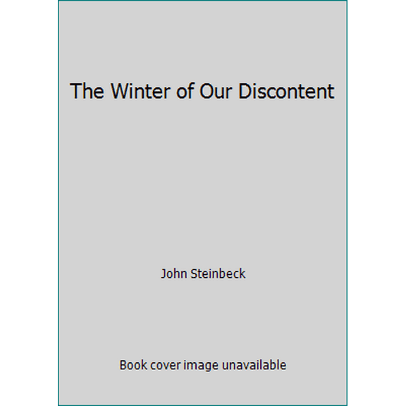 Pre-Owned The Winter of Our Discontent (Paperback) 0140072675 9780140072679