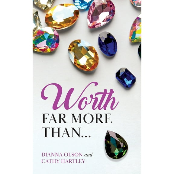 Worth Far More Than..., (Paperback)
