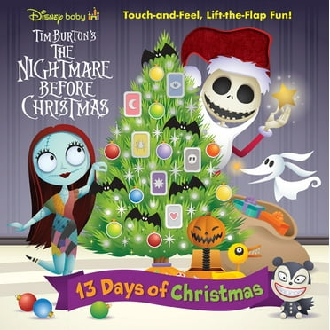 Disney's Nightmare Before Christmas: 13 Days of Christmas: Touch-And-Feel, Lift-The-Flap Fun! (Board Book)