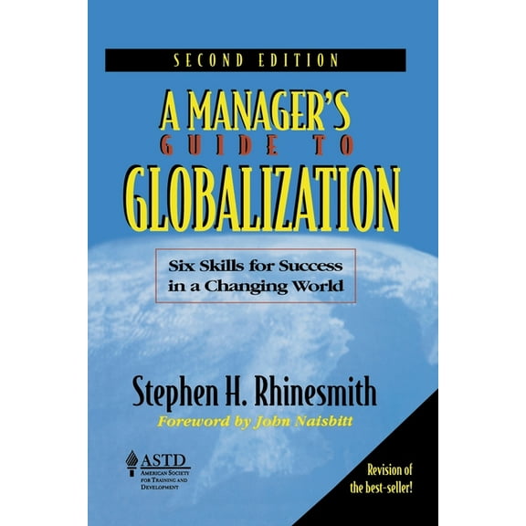 A ManagerÃ-s Guide to Globalization (Paperback)
