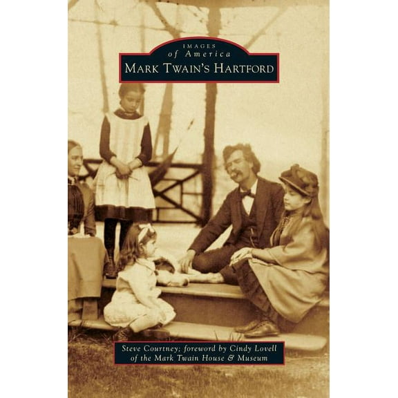 Mark Twain's Hartford, (Hardcover)