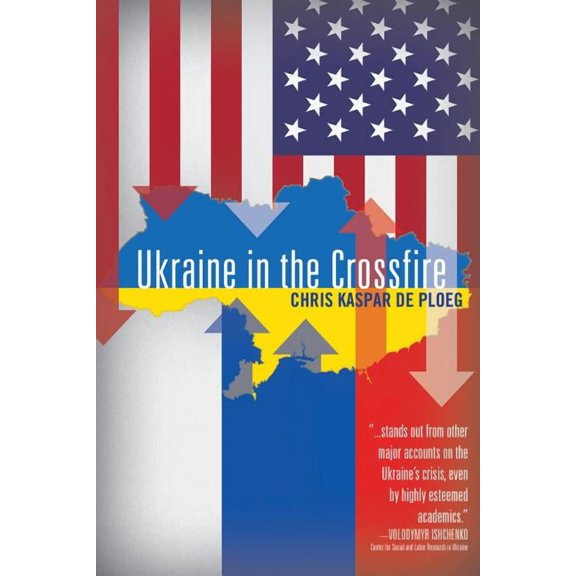 Ukraine in the Crossfire (Paperback)
