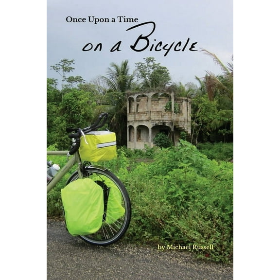 Once Upon a Time on a Bicycle, (Paperback)