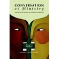 thumbnail image 1 of Conversation as Ministry: Stories and Strategies for Confident Caregiving, 1 of 2