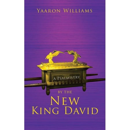 A Psalmistry by the New King David - eBook