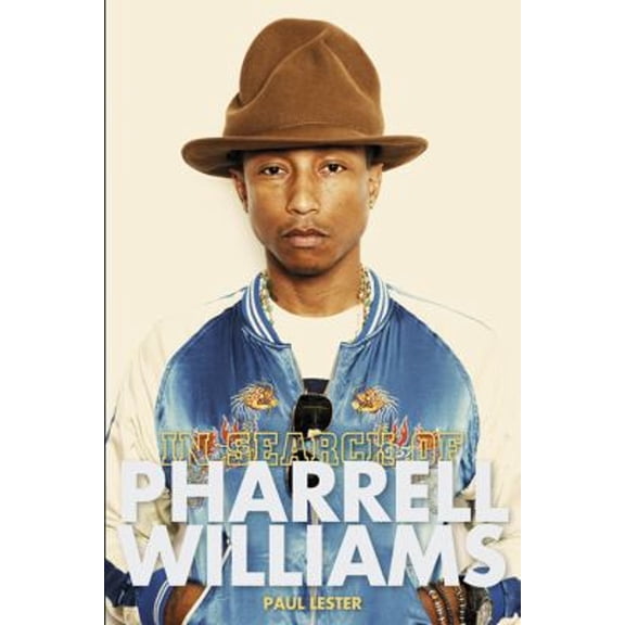 Pre-Owned In Search of Pharrell Williams (Paperback) 9781783057894