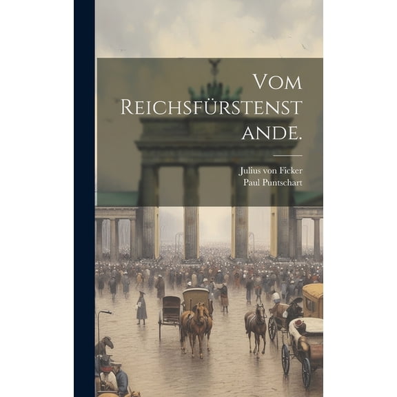Vom Reichsfürstenstande. (Hardcover)