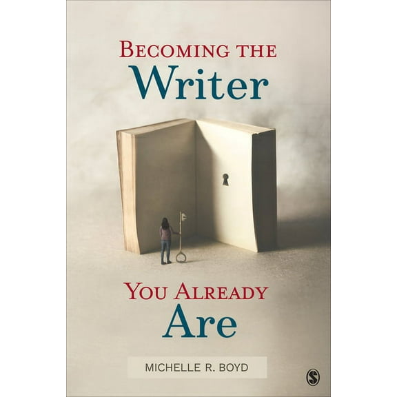 Becoming the Writer You Already Are, (Paperback)