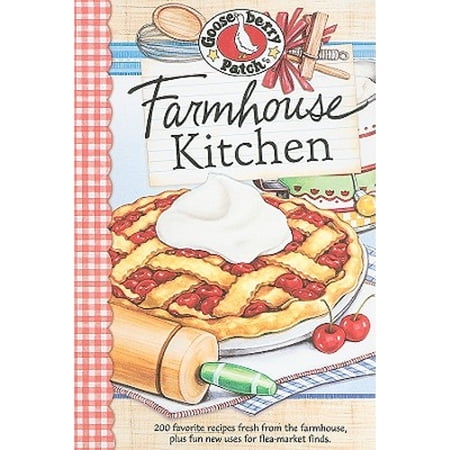 Farmhouse Kitchen, Everyday Cookbook Collection by Gooseberry Patch Hardcover, Cooking, Food & Wine, COOKING / Courses & Dishes / General, English
