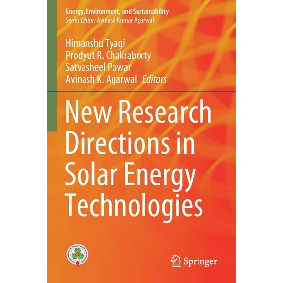 Energy, Environment, and Sustainability New Research Directions in Solar Energy Technologies, (Paperback)