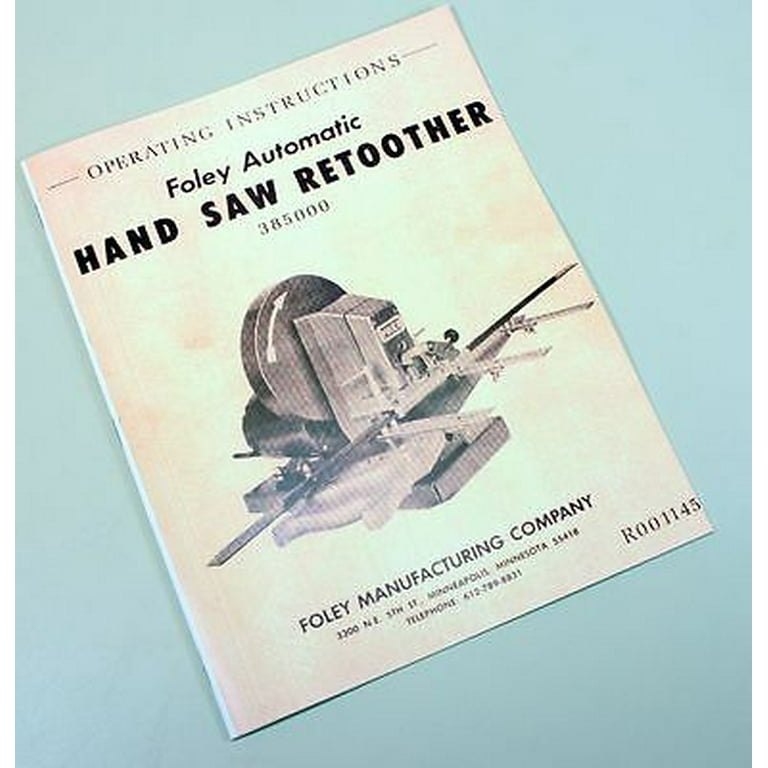 Foley Belsaw Automatic Hand Saw Retoother 385000 Operating Instructions  Manual - Walmart.com