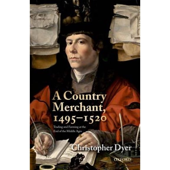 Pre-Owned A Country Merchant, 1495-1520, (Hardcover)