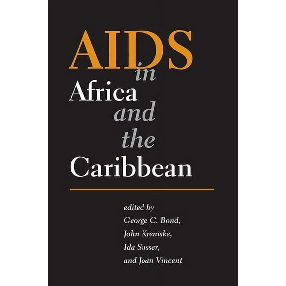 AIDS in Africa and the Caribbean, (Paperback)