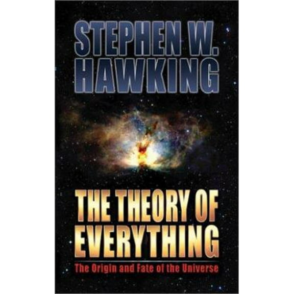 Pre-Owned The Theory of Everything: The Origin and Fate of the Universe (Hardcover) 1893224546 9781893224544
