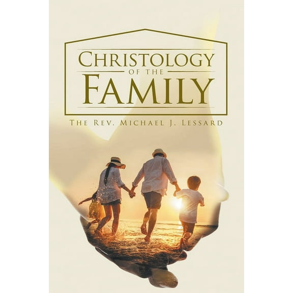 Christology of the Family, (Paperback)