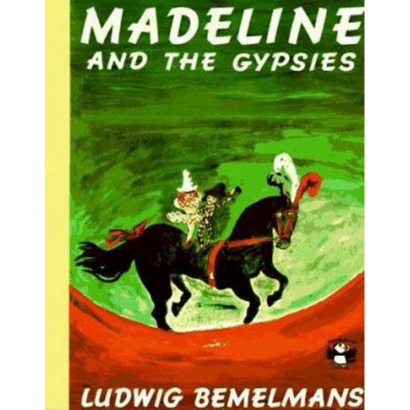 Pre-Owned Madeline and the Gypsies (Paperback) 0140502610 9780140502619