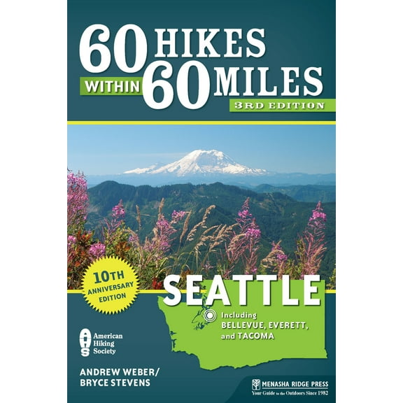 Pre-Owned 60 Hikes Within 60 Miles: Seattle: Including Bellevue, Everett, and Tacoma (Paperback) 163404018X 9781634040181