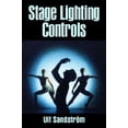 thumbnail image 1 of Pre-Owned Stage Lighting Controls (Paperback) 0240514769 9780240514765, 1 of 1