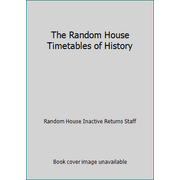 The Random House Timetables of History [Hardcover - Used]