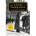 thumbnail image 1 of Pre-Owned The Angel of Darkness: Book 2 of the Alienist (Paperback) 0345425316 9780345425317, 1 of 2