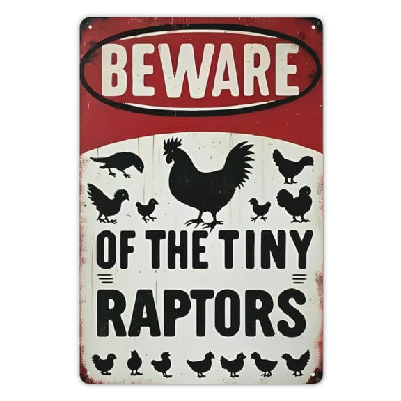 1pc Vintage Metal Tin Warning Sign "Beware Of The Tiny Raptors" - 8 x 12 Inch Rustic Wall Decor for Outdoor Farm, Patio, Chicken Coop, or Enclosure