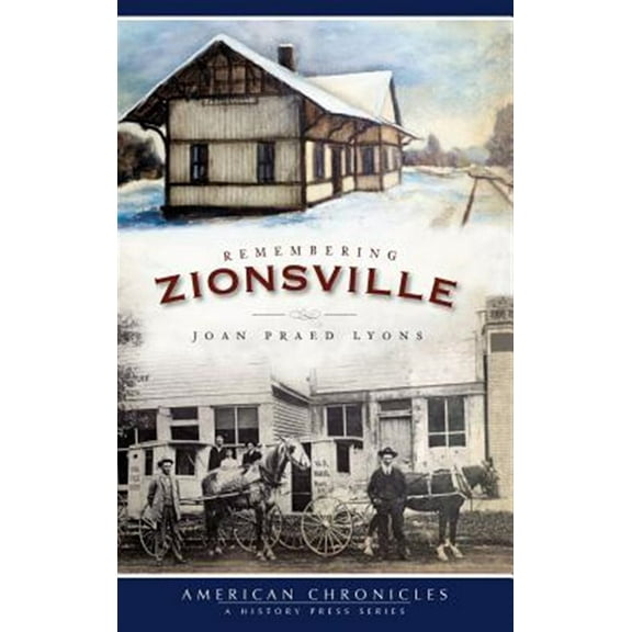 Remembering Zionsville (Hardcover)