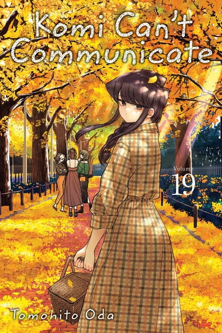 Tomohito Oda Komi Can't Communicate: Komi Can't Communicate, Vol. 19 (Series #19) (Paperback)