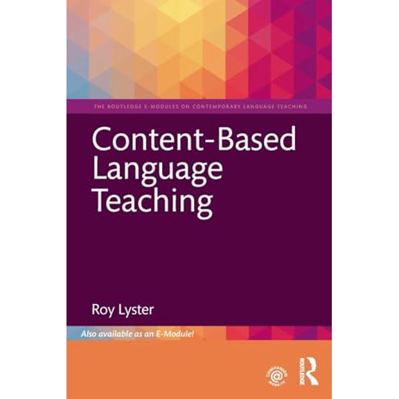 Pre-Owned Content-Based Language Teaching (Paperback) by Roy Lyster