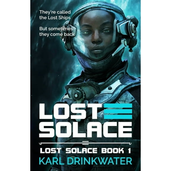 Lost Solace Lost Solace, Book 1, (Paperback)
