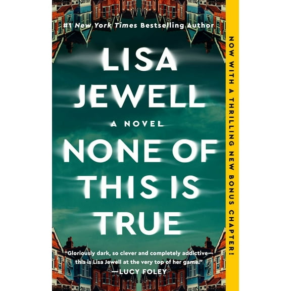 None of This Is True: A Novel (Paperback)