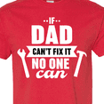 thumbnail image 4 of Inktastic Father's Day if Dad Can't Fix It No One Can Hammer & Wrench T-Shirt, 4 of 5