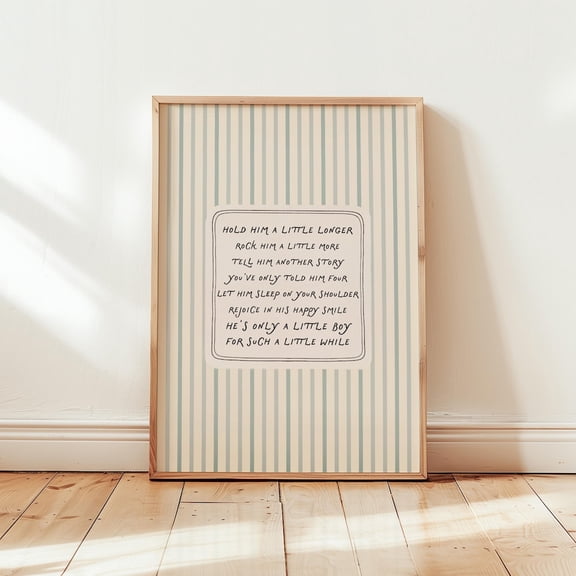 Hold Him A Little Longer Poem, Nursery Wall Art For Boys Room Home Decor #2748, Unframed Poster Size 8x12