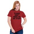 thumbnail image 3 of Don't Make Me Do Stuff T-Shirt, 3 of 6