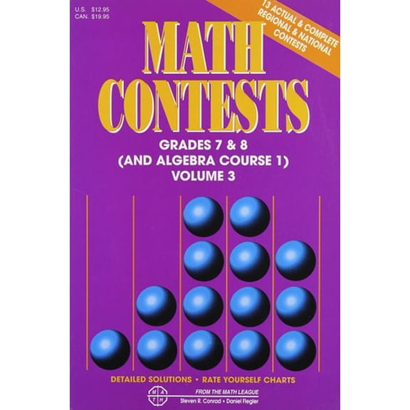 Pre-Owned Math Contests, Grades 7 & 8 / Algebra, Course 1: School Years 1991-92 through 1995-96, Vol. 3 (Paperback) 0940805103 9780940805101