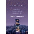 thumbnail image 2 of Pre-Owned The Billionaire Raj: A Journey Through India's New Gilded Age (Paperback) 1524760072 9781524760076, 2 of 2