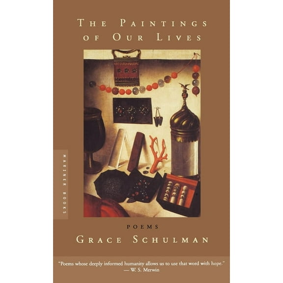 The Paintings of Our Lives: Poems
