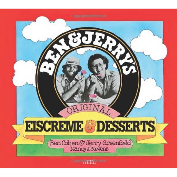 Ben & Jerry's Homemade Ice Cream & Dessert Book, (Paperback)