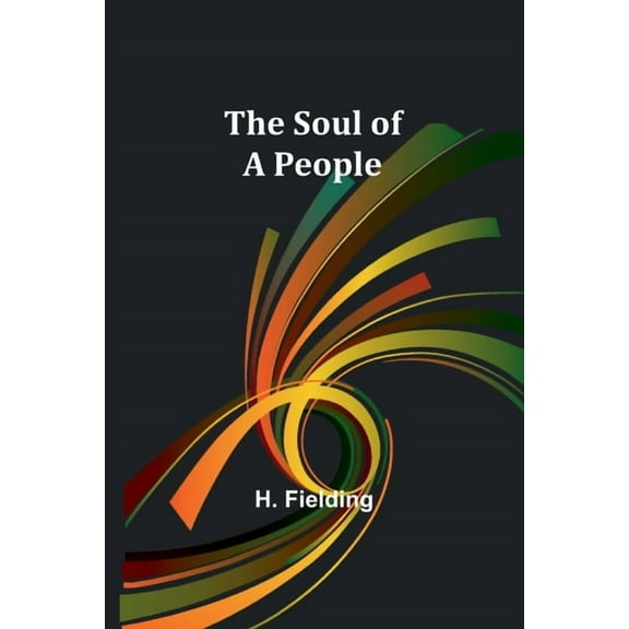 The Soul of a People, (Paperback)