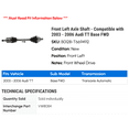 thumbnail image 2 of Front Left Axle Shaft - Compatible with 2003 - 2006 Audi TT Base FWD 2004 2005, 2 of 2