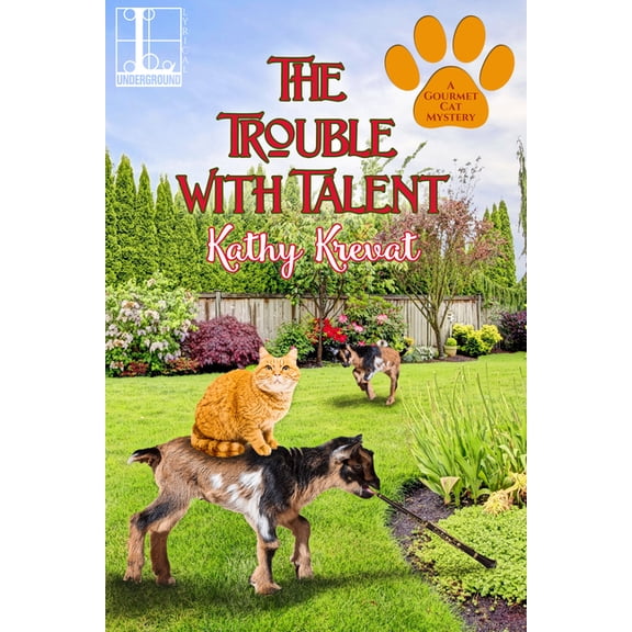 A Gourmet Cat Mystery The Trouble with Talent, Book 2, (Paperback)