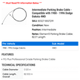 thumbnail image 2 of Intermediate Parking Brake Cable - Compatible with 1988 - 1996 Dodge Dakota 4WD 1989 1990 1991 1992 1993 1994 1995, 2 of 2