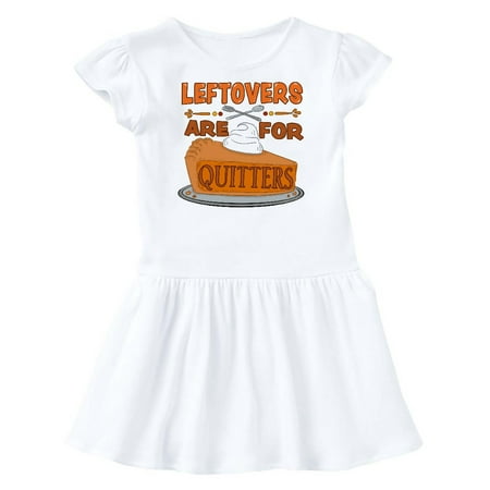 

Inktastic Leftovers are for Quitters with Pumpkin Pie Gift Toddler Girl Dress