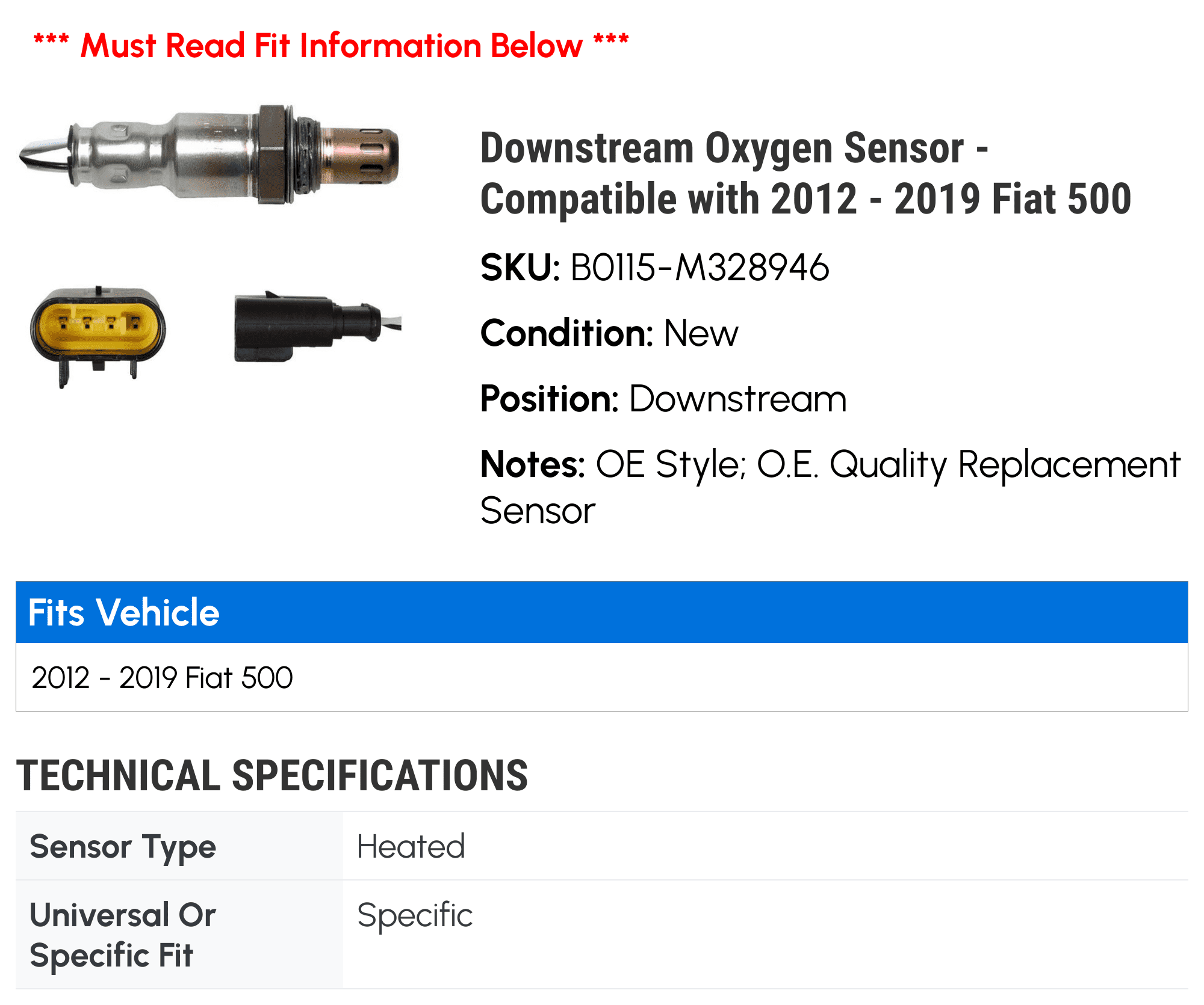 Downstream Oxygen Sensor - Compatible with 2012 - 2019 Fiat 500 2013 2014 2015 2016 2017 2018