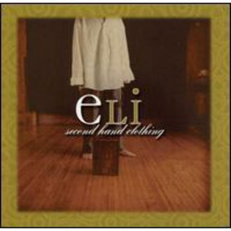 Second Hand Clothing by Eli (CD, Oct-1999, Forefront Records)Ships In 24 Hours