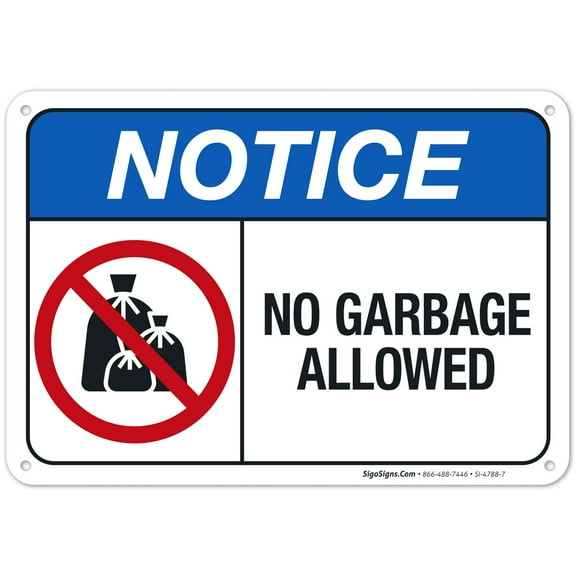 No Garbage Allowed Sign, ANSI Notice Sign,